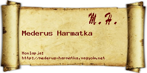 Mederus Harmatka névjegykártya